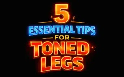 Want Toned Legs? Here’s What Actually Works