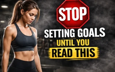 Stop Setting Goals Until You Read This | Lucky 13 Fitness