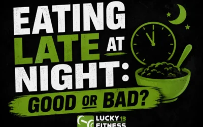 Eating Late at Night: GOOD or BAD?